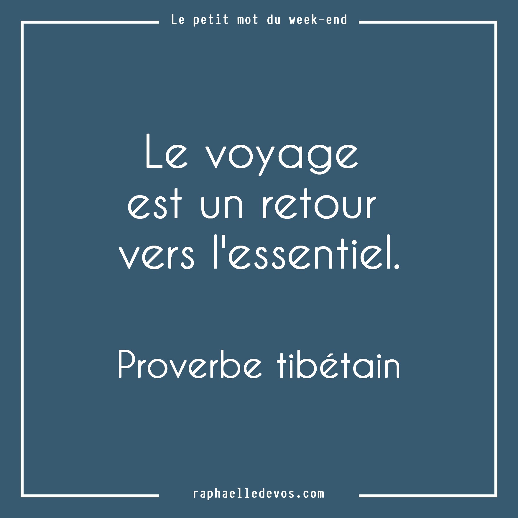 le petit mot du week end 11