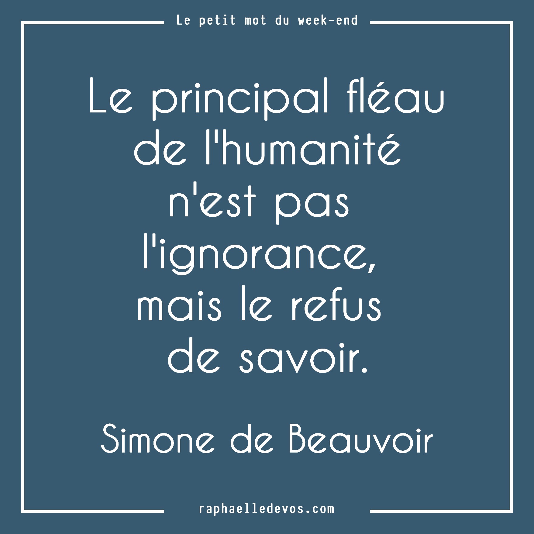 le petit mot du week end 13